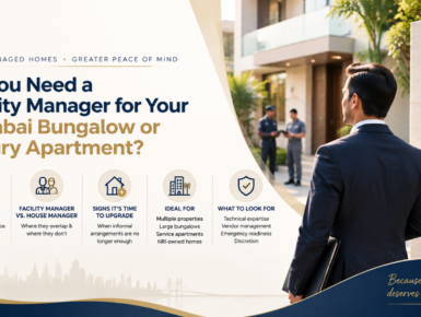 Facility manager for luxury homes Mumbai guide with 5-point checklist and Mumbai property