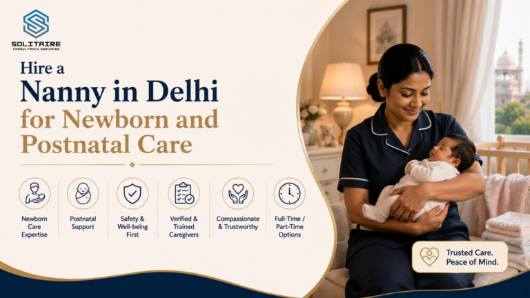 hire a nanny in delhi newborn postnatal care