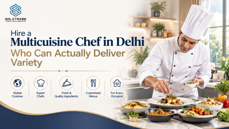 hire multicuisine chef delhi solitaire consultancy.png