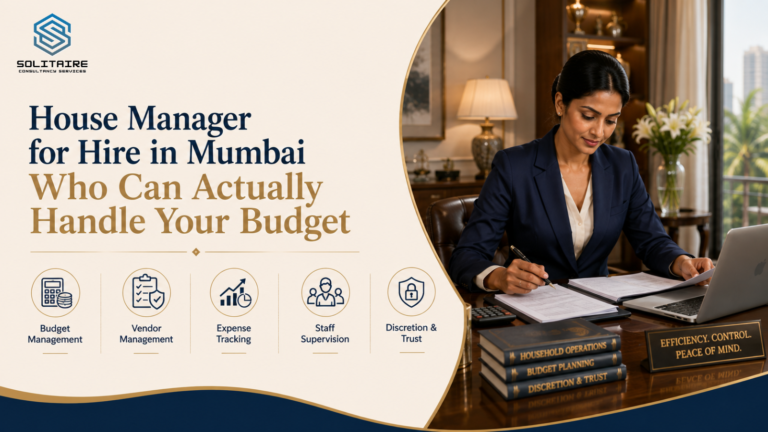 House manager for hire in Mumbai managing household budget and expenses